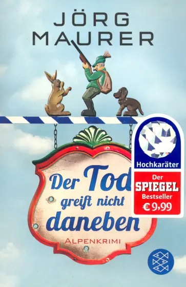 Jorg Maurer - Der Tod greift nicht daneben обложка книги