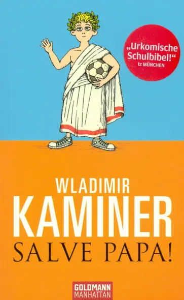 Wladimir Kaminer - Salve Papa! обложка книги