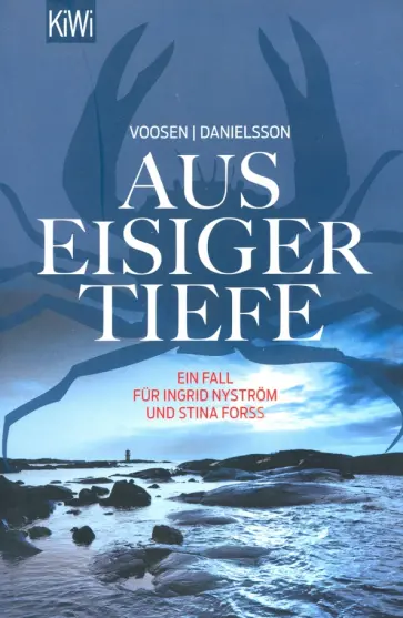 Voosen, Danielsson - Aus eisiger Tiefe Voosen, Danielsson - Aus eisiger Tiefe обложка книги