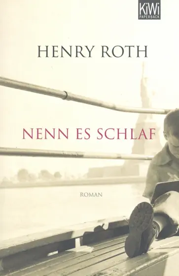 Henry Roth - Nenn es schlaf обложка книги