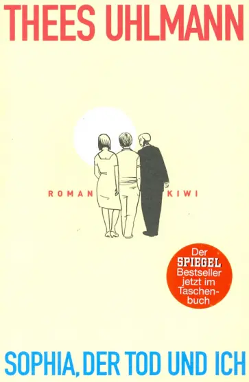Uhlmann Thees - Sophia, der Tod und ich обложка книги