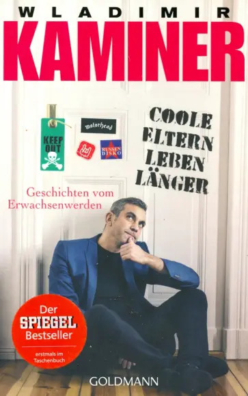 Wladimir Kaminer - Coole Eltern leben langer обложка книги