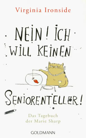 Virginia Ironside - Nein! Ich will keinen Seniorenteller обложка книги