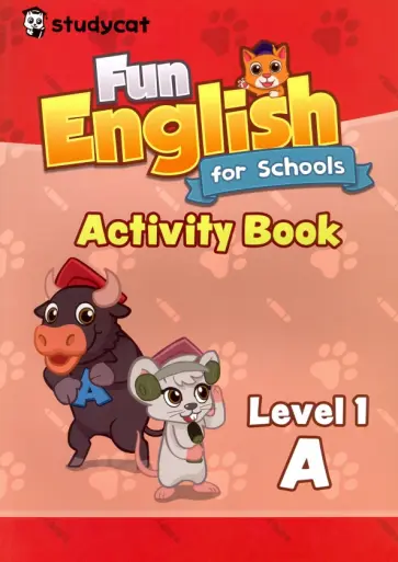 Wade Nichols - Fun English for Schools Activity Book 1A Wade Nichols - Fun English for Schools Activity Book 1A обложка книги