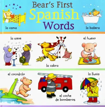 Clare Beaton - Bear's First Spanish Words обложка книги