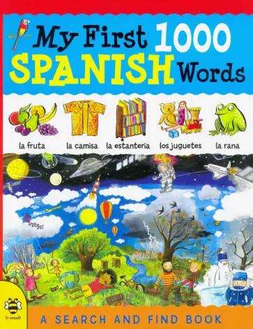 Martineau, Hutchinson - My First 1000 Spanish Words обложка книги