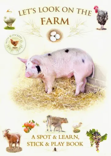 Andrea Pinnington - Let's Look On Farm (+ 30 reusable stickers) обложка книги