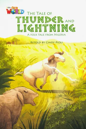 The Tale Of Thunder and Lightning. Level 5 обложка книги