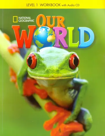 Pinkley, Rossi - Our World 1: Workbook with Audio CD обложка книги