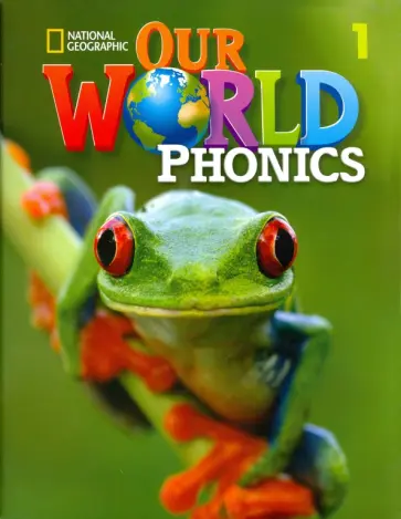 Koustaff, Rivers - Our World Phonics 1 Student's Book with Audio CD обложка книги