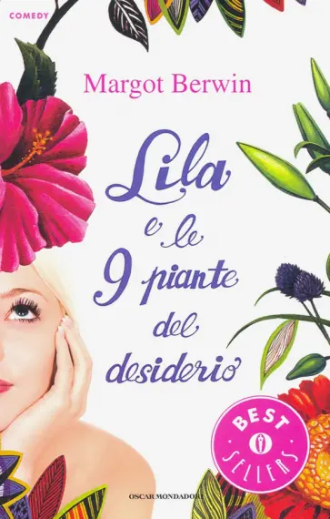 Margot Berwin - Lila e le 9 piante del desiderio Margot Berwin - Lila e le 9 piante del desiderio обложка книги