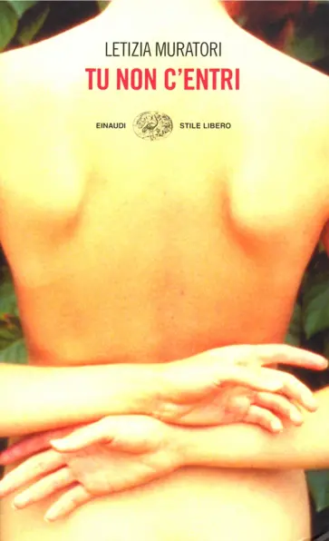 Letizia Muratori - Tu non c'entri обложка книги