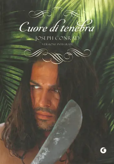 Joseph Conrad - Cuore di tenebra Joseph Conrad - Cuore di tenebra обложка книги