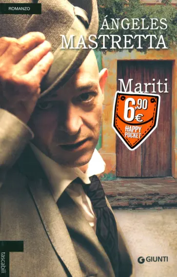 Angeles Mastretta - Mariti Angeles Mastretta - Mariti обложка книги