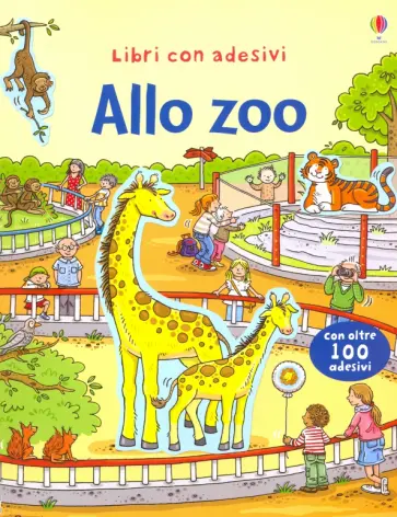 Sam Taplin - Allo zoo. Libri con adesivi обложка книги