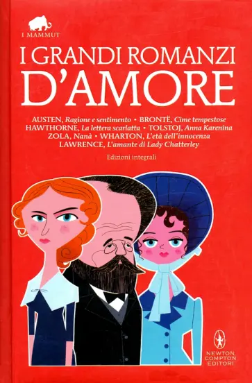 Austen, Бронте - I grandi romanzi d'amore Austen, Бронте - I grandi romanzi d'amore обложка книги