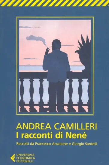Andrea Camilleri - I racconti di Nene Andrea Camilleri - I racconti di Nene обложка книги