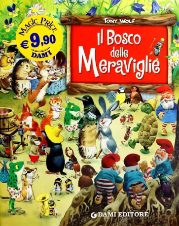 Peter Holeinone - Il Bosco delle Meraviglie Peter Holeinone - Il Bosco delle Meraviglie обложка книги