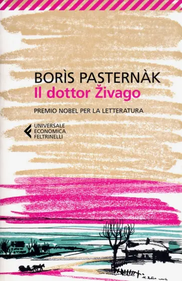 Boris Pasternak - Il dottor Zivago Boris Pasternak - Il dottor Zivago обложка книги