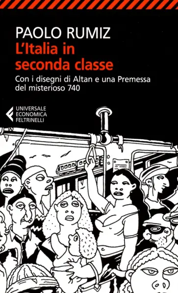 Paolo Rumiz - L'Italia in seconda classe Paolo Rumiz - L'Italia in seconda classe обложка книги