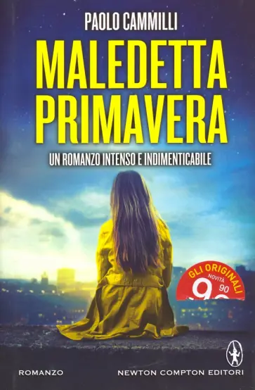 Paolo Cammilli - Maledetta primavera обложка книги