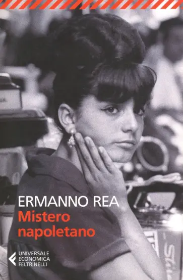 Ermanno Rea - Mistero napoletano Ermanno Rea - Mistero napoletano обложка книги