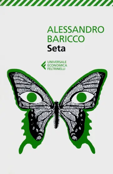 Alessandro Baricco - Seta Alessandro Baricco - Seta обложка книги