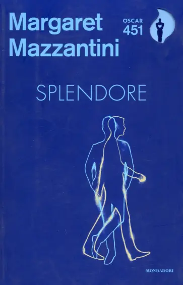 Margaret Mazzantini - Splendore Margaret Mazzantini - Splendore обложка книги