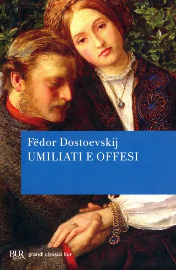 Fёdor Dostoevskij - Umiliati e offesi обложка книги