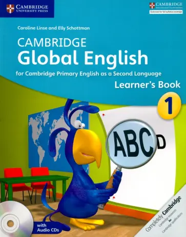 Linse, Schottman - Cambridge Global English. Stage 1. Learner's Book (+CD) Linse, Schottman - Cambridge Global English. Stage 1. Learner's Book (+CD) обложка книги