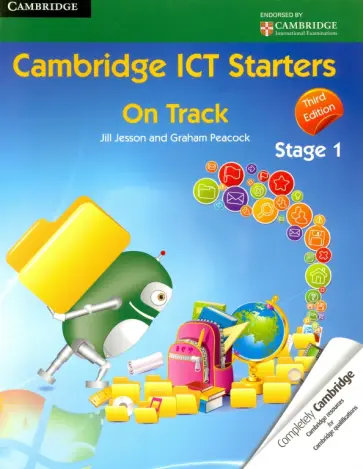 Jesson, Peacock - Cambridge ICT Starters. On Track, Stage 1 Jesson, Peacock - Cambridge ICT Starters. On Track, Stage 1 обложка книги