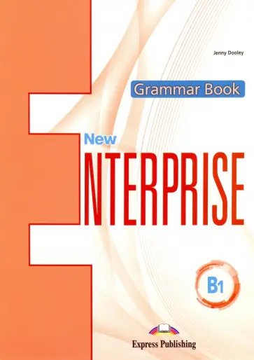 Jenny Dooley - New Enterprise. B1. Grammar Book with DigiBook App обложка книги
