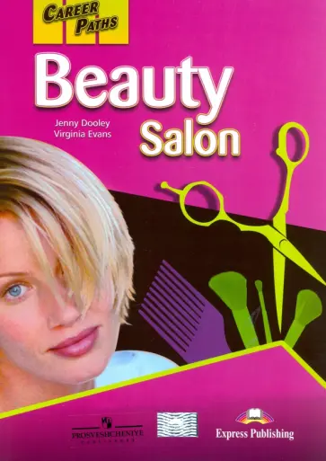 Evans, Дули - Career Paths: Beauty Salon. Student's Book with DigiBooks Application обложка книги