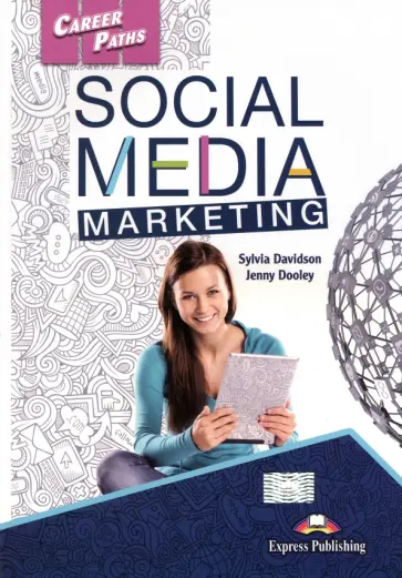 Davidson, Дули - Social Media Marketing. Student's Book with digital book обложка книги