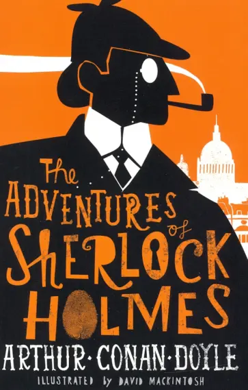 Arthur Doyle - The Adventures of Sherlock Holmes обложка книги