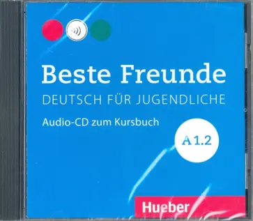 Manuela Georgiakaki - Beste Freunde. Deutsch fur Jugensliche. A1/2, CD обложка книги