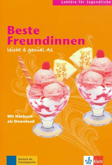 Scherling, Burger - Beste Freundinnen A1 Scherling, Burger - Beste Freundinnen A1 обложка книги