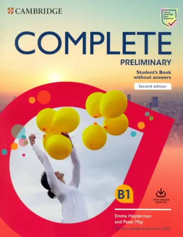 Heyderman, May - Complete. Preliminary. Second Edition. Student's Book without Answers with Online Practice Heyderman, May - Complete. Preliminary. Second Edition. Student's Book without Answers with Online Practice обложка книги