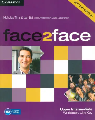 Tims, Redston - face2face. Upper Intermediate. Workbook with Key Tims, Redston - face2face. Upper Intermediate. Workbook with Key обложка книги