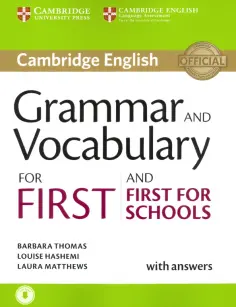 Thomas, Matthews - Grammar and Vocabulary for First and First for Schools. Book with Answers and Audio обложка книги