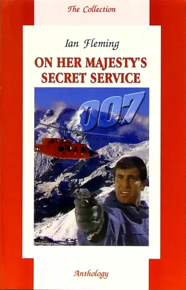 Ian Fleming - On Her Majesty's Secret Service Ian Fleming - On Her Majesty's Secret Service обложка книги