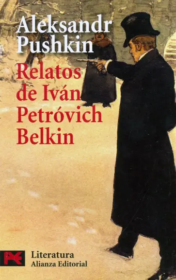 Alexander Pushkin - Relatos del Ivan Petrovich Belkin обложка книги