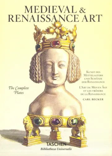 Carl Becker - Medieval & Renaissance Art обложка книги