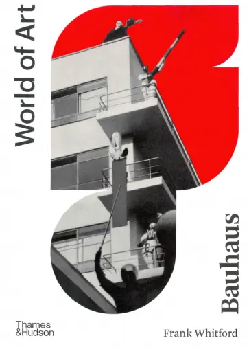 Frank Whitford - Bauhaus. World of Art обложка книги