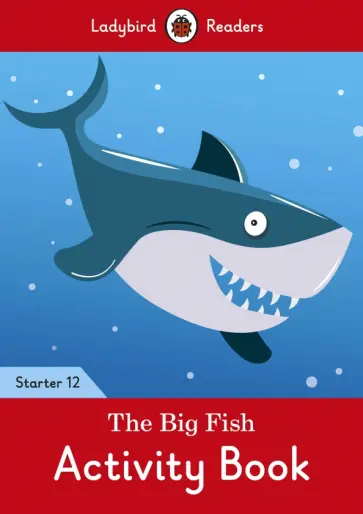 The Big Fish. Level 12. Activity Book обложка книги