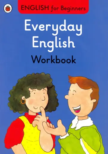 Roy Preston - English for Beginners. Everyday English. Workbook обложка книги