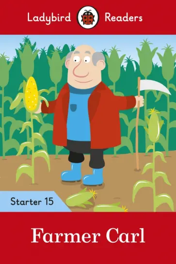 Catherine Baker - Farmer Carl. Level 15 обложка книги