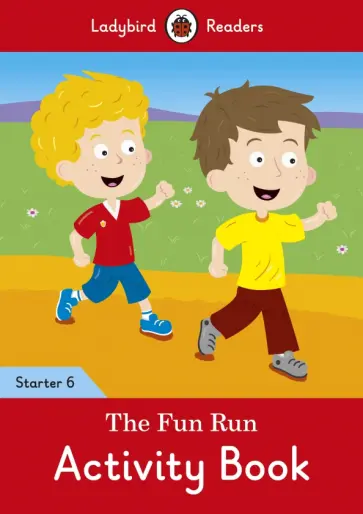 The Fun Run. Level 6. Activity Book обложка книги