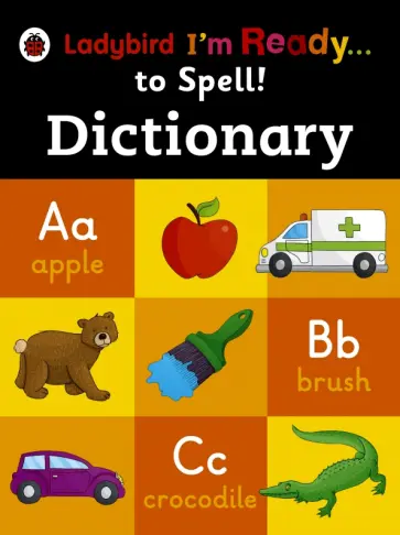 Royston, Irwin - I'm Ready to Spell. Dictionary Royston, Irwin - I'm Ready to Spell. Dictionary обложка книги