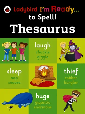 Anne Rooney - I'm Ready to Spell. Thesaurus обложка книги